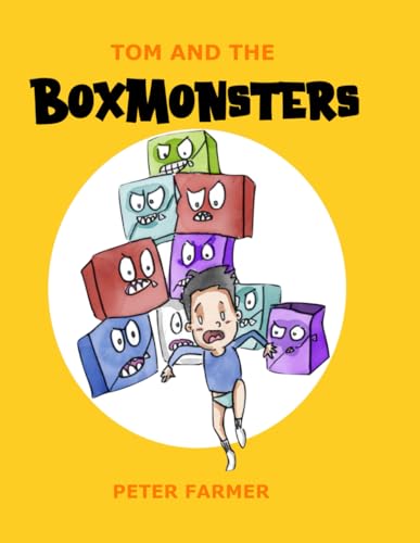 Tom and the Box Monsters