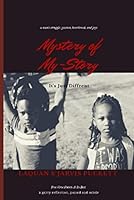 Mystery of My-Story : I's Just Diffrent 1734242108 Book Cover