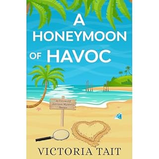 A Honeymoon of Havoc Audiobook By Victoria Tait cover art