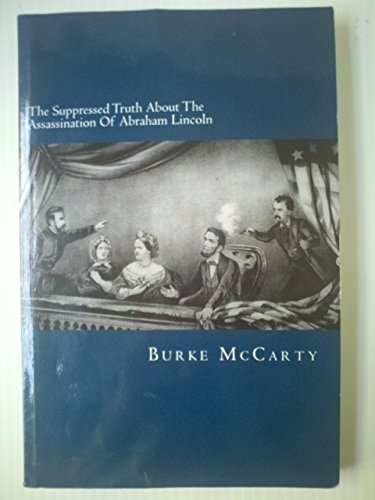The Suppressed Truth About The Assassination Of Abraham Lincoln