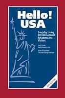 Hello! USA: Everyday Living for International Residents And Visitors 0963563378 Book Cover