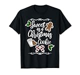 sweet as a christmas cookies regalo di cottura maglietta
