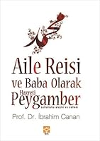 Aile Reisi ve Baba Olarak Hazreti Peygamber 9752787193 Book Cover