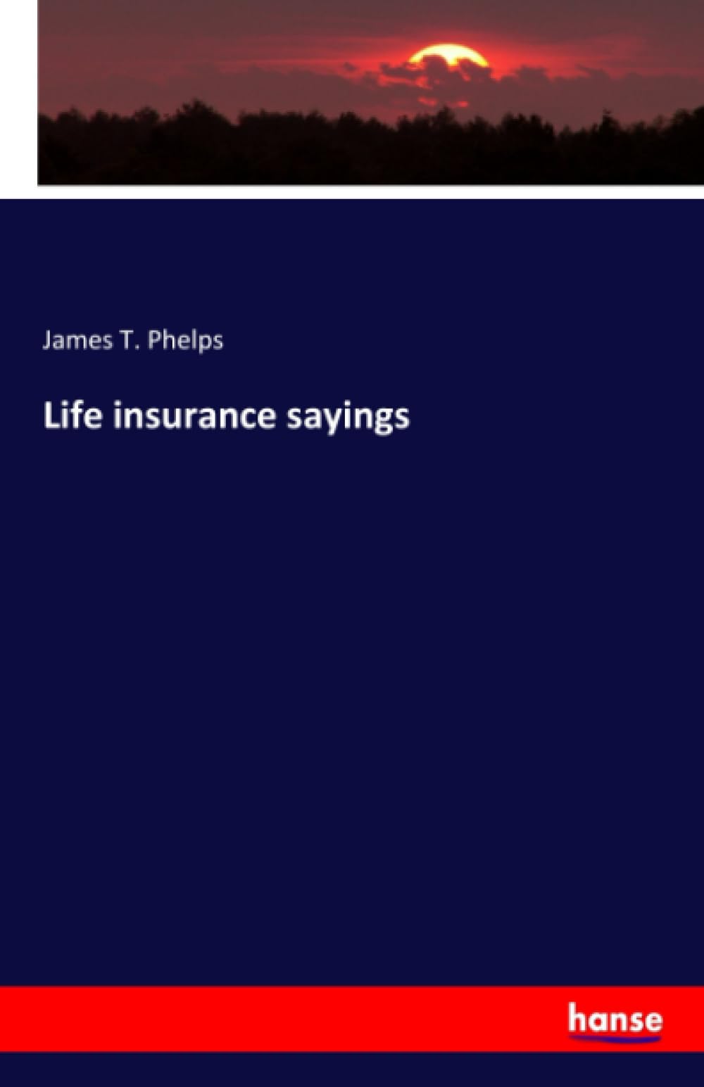 Life insurance sayings