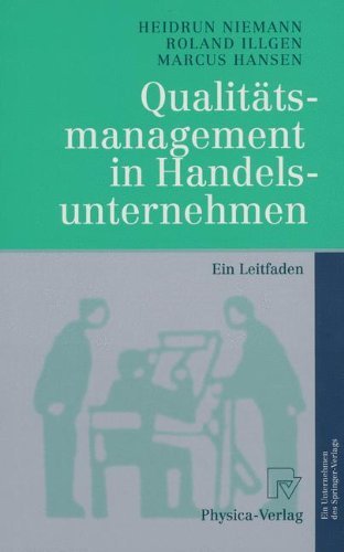 Qualit????tsmanagement in Handelsunternehmen: Ein Leitfaden (German Edition) by Heidrun Niemann (1997-08-21)