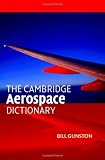 The Cambridge Aerospace Dictionary (Cambridge Aerospace Series)