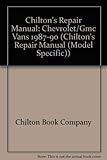  Chilton\'s Repair Manual: Chevrolet/Gmc Vans 1987-90