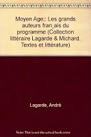 Moyen Age;: Les grands auteurs français du programme B0007IWSIC Book Cover