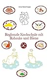 Cover zum Buch Regionale Kochschule mit Rabauke und ...