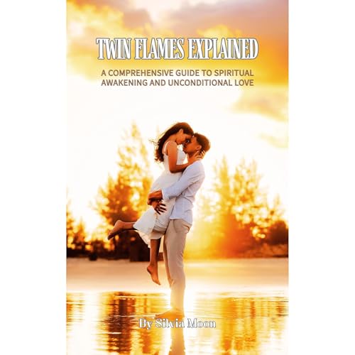 Audiobook: Twin Flames Explained by Silvia Moon episode artwork