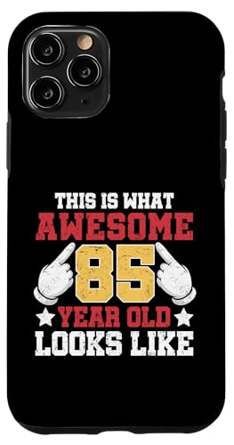 This Is What An Awesome 85 Year Looks Like 85�΂̒a���� �X�}�z�P�[�X iPhone 11 Pro �p