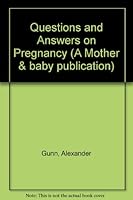 Questions & Answers on Pregnancy 0852426968 Book Cover