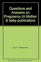 Questions & Answers on Pregnancy 0852426968 Book Cover