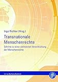  Transnationale Menschenrechte: Schritte zu einer weltweiten Verwirklichung der Menschenrechte (German Edition)