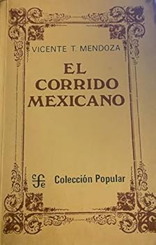 Paperback El corrido mexicano. Antología, introducción y notas de... Book