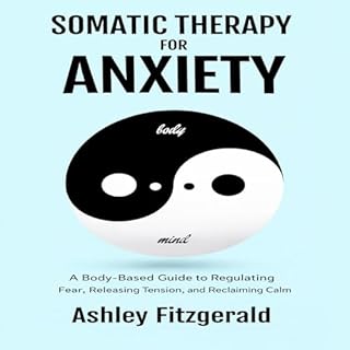 Somatic Therapy for Anxiety cover art