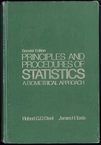 Principles and Procedures of Statistics: A Biometrical Approach