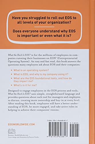 What The Heck Is Eos?: A Complete Guide For Employees In Companies Running On Eos #TOP1