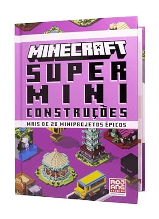 Capa do livro Minecraft: Super miniconstruções | Guia oficial com mais de 20 miniprojetos épicos