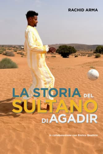  LA STORIA DEL SULTANO DI AGADIR