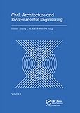  Civil, Architecture and Environmental Engineering Volume 2: Proceedings of the International Conference ICCAE, Taipei, Taiwan, November 4-6, 2016