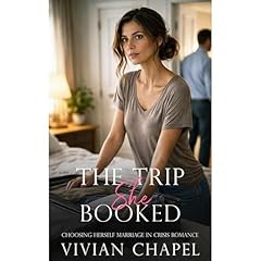 The Trip She Booked Audiolibro Por Vivian Chapel arte de portada