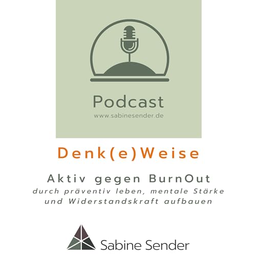 Mut - Schl&uuml;ssel zur &Uuml;berwindung von Burnout