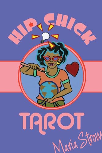 Hip Chick Tarot: (Tarot Kit Box Set with 78 Cards and Guide...
