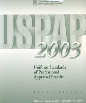 USPAP 2003 Uniform Standards of Professional Appraisal Practice