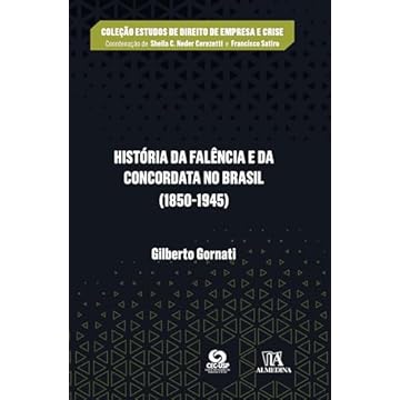 Capa do livro História da Falência e da Concordata no Brasil (1850-1945)