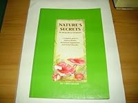 Nature's Secrets in Health and Vitality: Complete Guide to Natural Health, Nutritional Supplements and Herbal Remedies 1870703170 Book Cover
