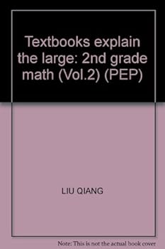 Textbooks explain the large: 2nd grade math (Vol.2) (PEP)