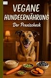 Vegane Hundeernährung: Der Praxischeck