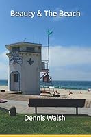 Beauty & The Beach 1697183034 Book Cover