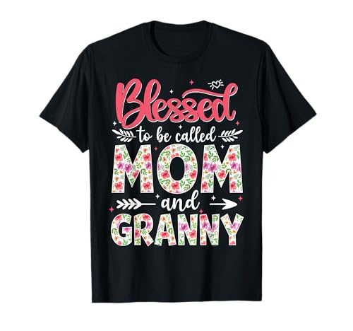 Blessed to Be Called Mom and Granny Floral Mothers Day Girl T-Shirt