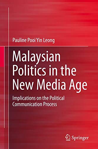 Buy Malaysian Politics in the New Media Age — BookShops.in