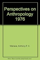 Perspectives on Anthropology 1976 0686365666 Book Cover