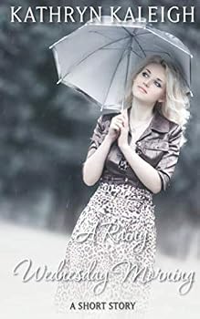 Paperback A Rainy Wednesday Morning: A Short Story Book