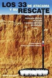 Paperback 33 DE ATACAMA Y SU RESCATE, LOS (Spanish Edition) Book