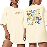 You've Got A Friend in Me Shirt Women Oversized Magical T-Shirt Cute Family Vacation Holiday Funny Graphic Tee Top Apricot
