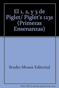 Hardcover Disney: Primeras Palabras: El 1, 2, y 3 de Piglet (Piglet's 123s) [Spanish] Book