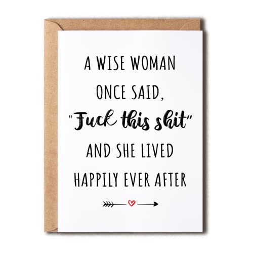 OystersPearl A Wise Woman Once Said Fuck This Shit And She Lived Happily Ever After - Greeting Card - Women's Birthday Greeting Card - Mother's Day Card, 5 x 7 inches