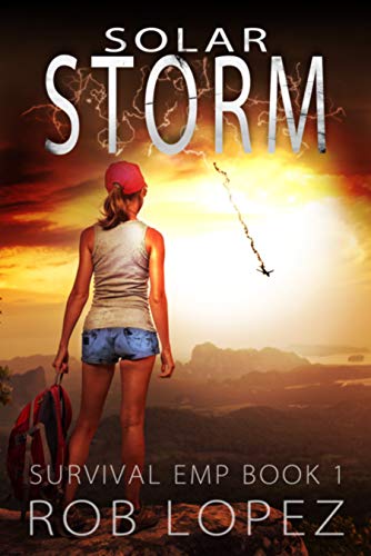 Solar Storm (Survival EMP Book 1)
