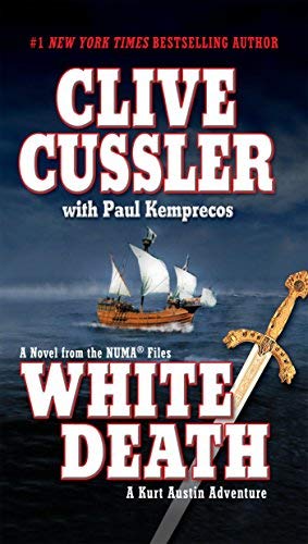 By Clive Cussler White Death (Numa Files) (Reprint)