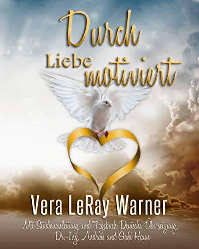 Durch Liebe Motiviert