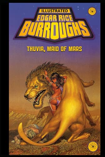 Thuvia, Maid of Mars Illustrated B09GXPY7SD Book Cover