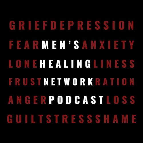 Men's Healing Network Podcast cover art