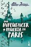 Una influencer muerta en París (Bestseller)