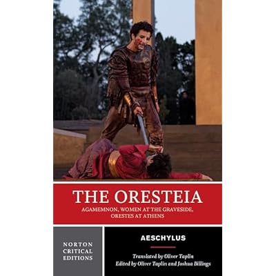 The Oresteia: A Norton Critical Edition