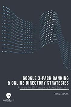 Paperback Google 3-Pack Ranking & Online Directory Strategies: Answers to 50 Frequently Asked Questions Book